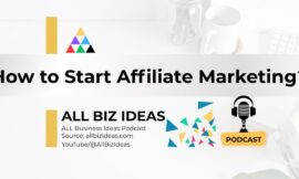 How to Start Affiliate Marketing?
