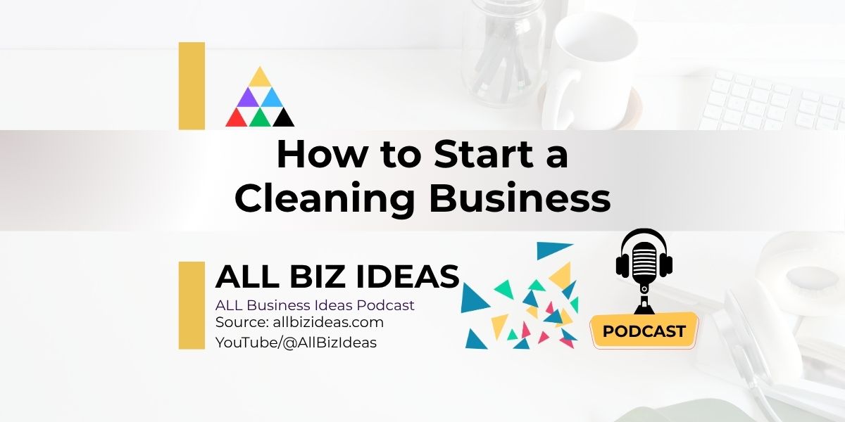 How to Start a Cleaning Business | Data-Driven-Clean Guide