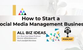 How to Start a Social Media Management Company