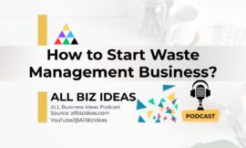 How to Start a Waste Management Service Business?