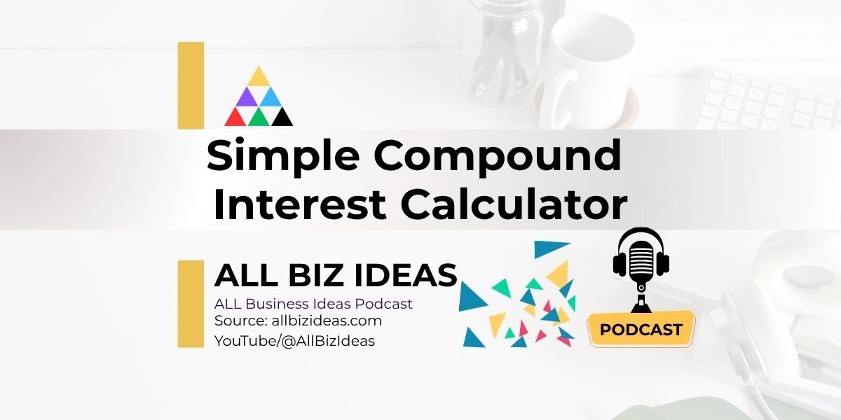 Simple Compound Interest Calculator