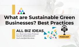 What are Sustainable Green Businesses? Best Practices