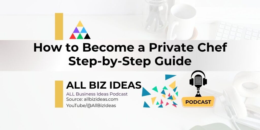 How to become a private chef | Step-by-Step Guide