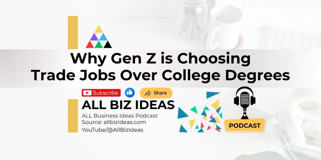 why Gen Z is choosing trade jobs over college degrees