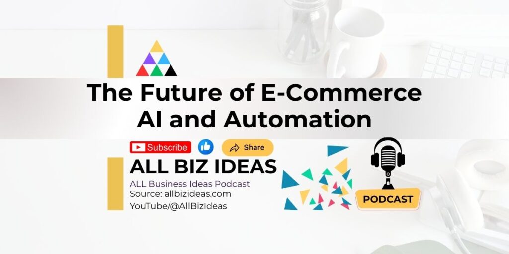 Future of ECommerce | AI and Automation | RPA and AI