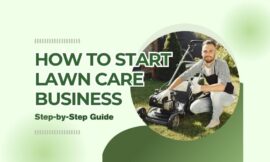How to Start a Lawn Care Business | Easy Step-by-Step Guide