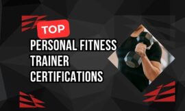Top Personal Fitness Training Certifications
