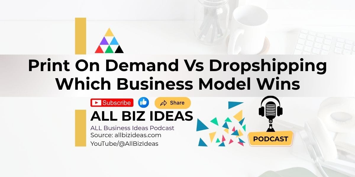 Print-on-Demand vs Dropshipping 1 Print-on-Demand vs Dropshipping. Which Business Model Wins?
